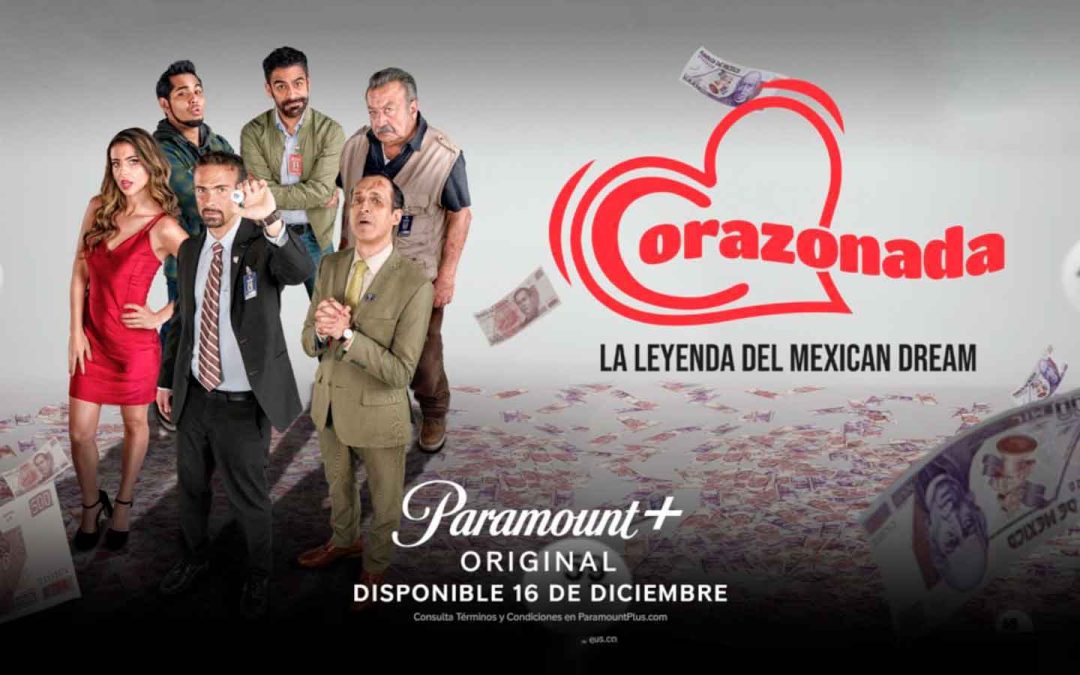 “Corazonada” de Paramount+ estrena el 16 de diciembre