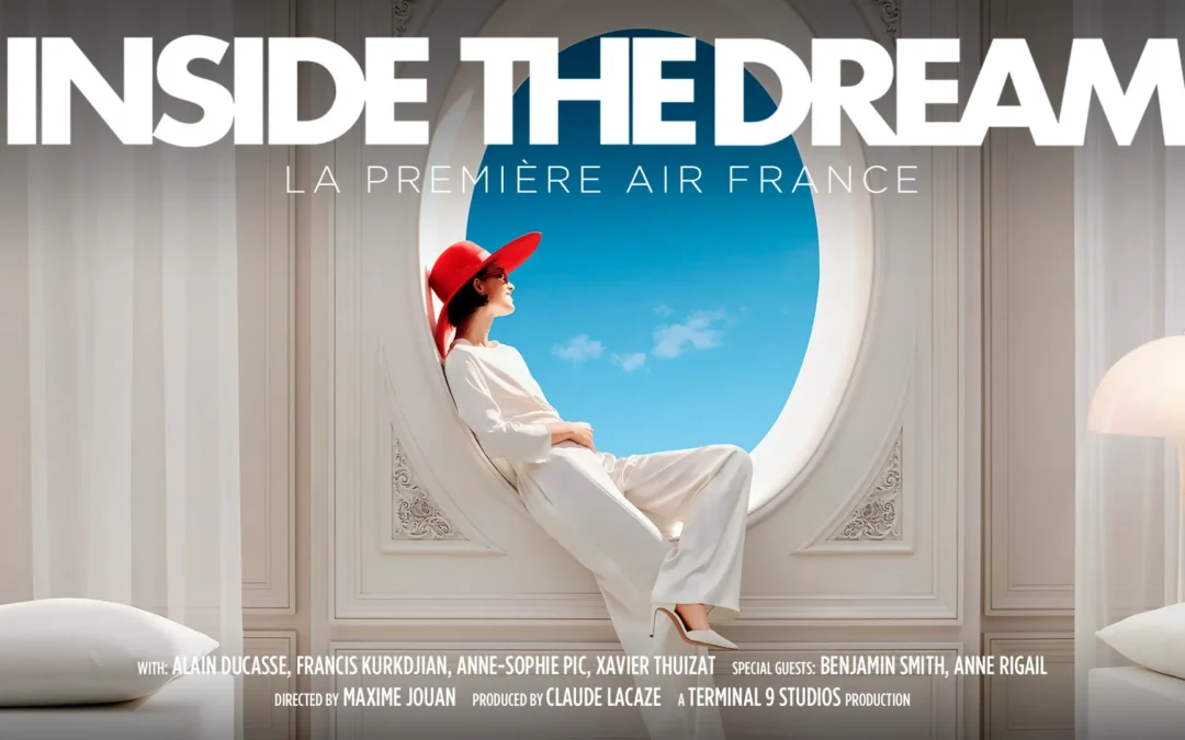 Air France estrena una película sobre la creación de su primera clase “La Première: inside the dream”